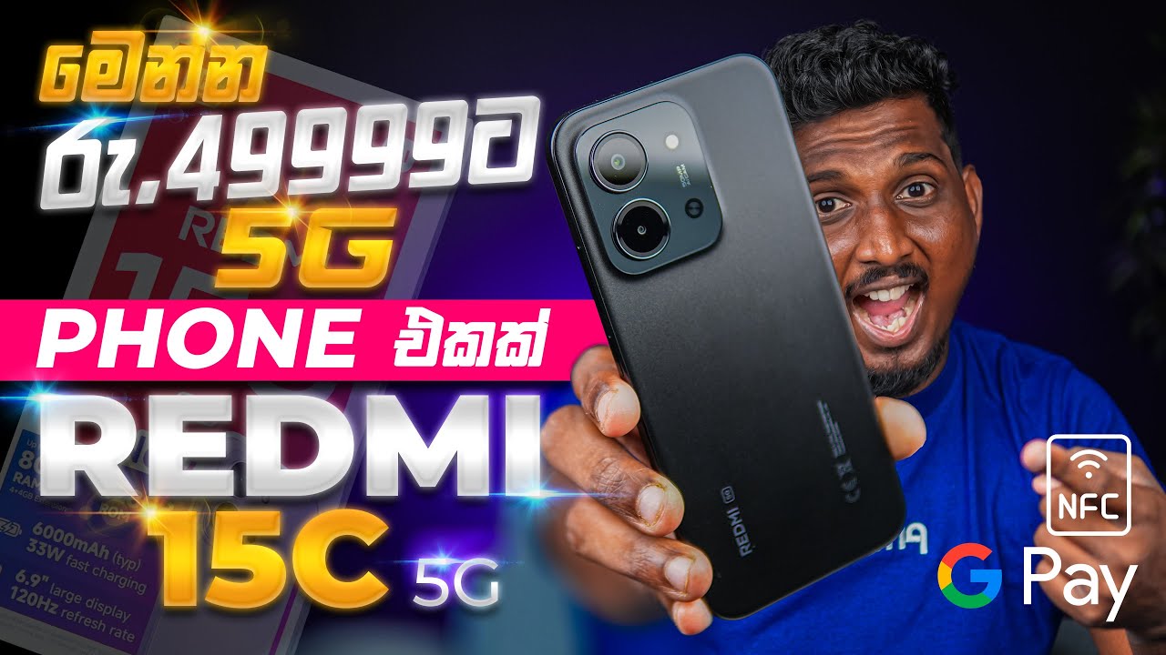 මොනවා Redmi 5G එකක් Rs.49,999ට? 😳🔥 Redmi 15C 5G Full Review | SL Section