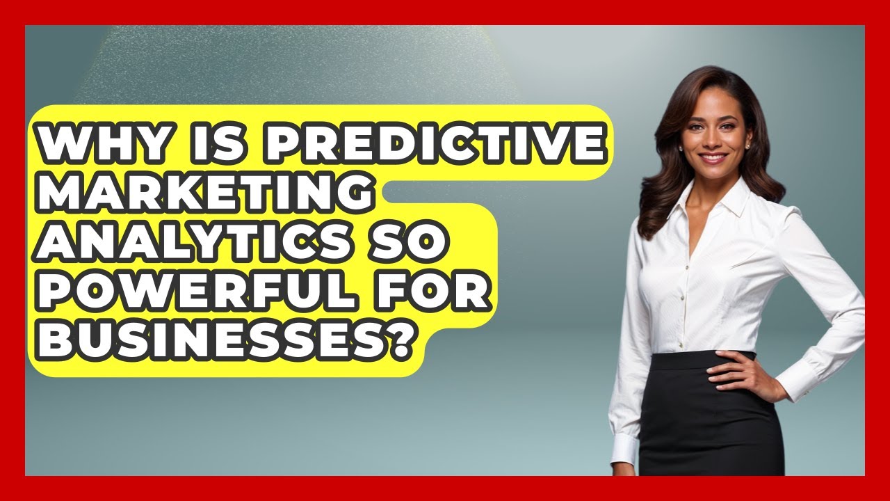 Why Is Predictive Marketing Analytics So Powerful For Businesses? - Modern Marketing Moves
