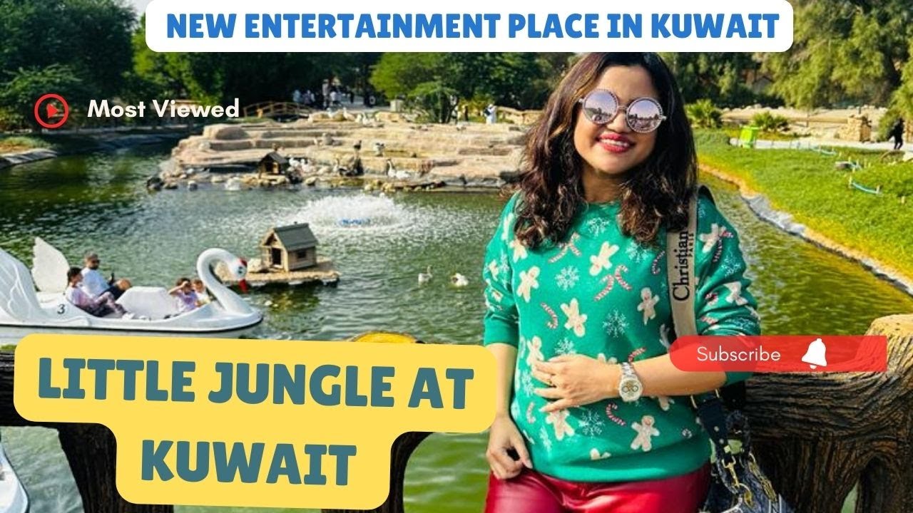 LITTLE JUNGLE AT KUWAIT | NEW ENTERTAINMENT PLACE IN KUWAIT