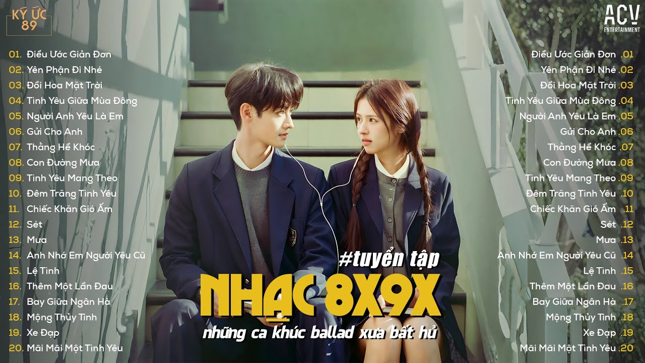 Những Bài Hát Nhạc Hits Ballad Xưa 8x9x Bất Hủ Cực Chill | Playlist Nhạc Trẻ Đời Đầu Hoài Niệm