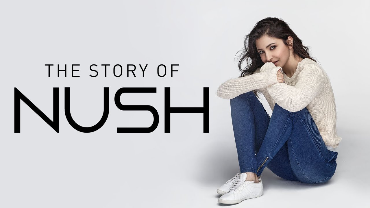 The Story of Nush - By Anushka Sharma