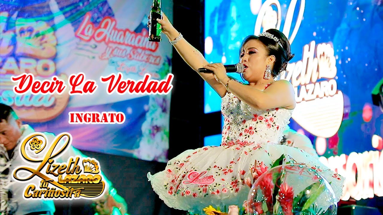 LIZETH LAZARO  DECIR LA VERDAD- INGRATO ♫  CONCIERTO DE  ANIVERSARIO  2023  -4K ™✔