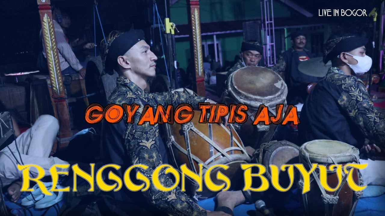 RENGGONG BUYUT || versi Agoy Smaap