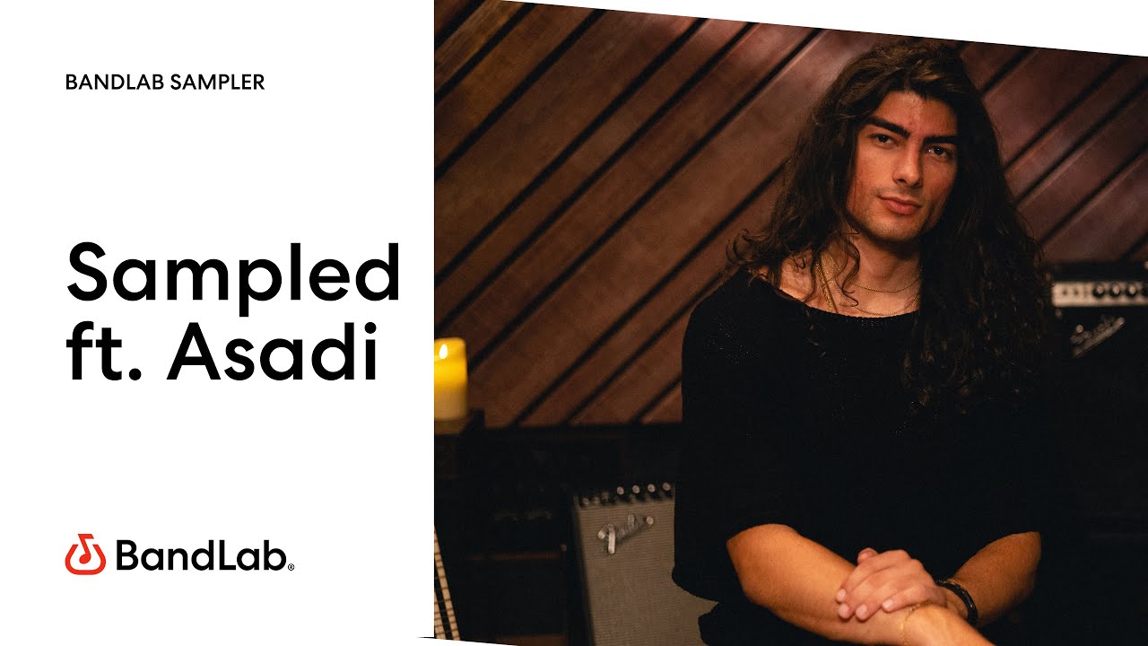 Sampled ft. Asadi | BandLab Sampler