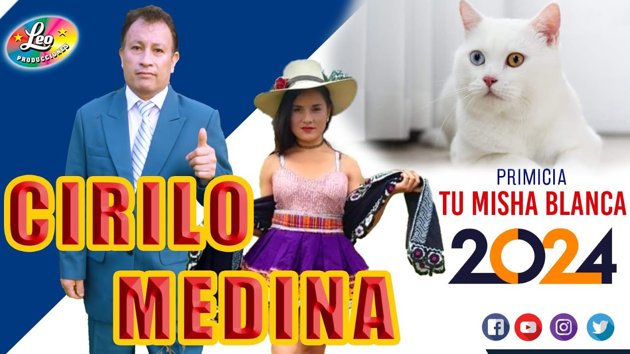 CIRILO MEDINA Tu misha blanca (Video Oficial)