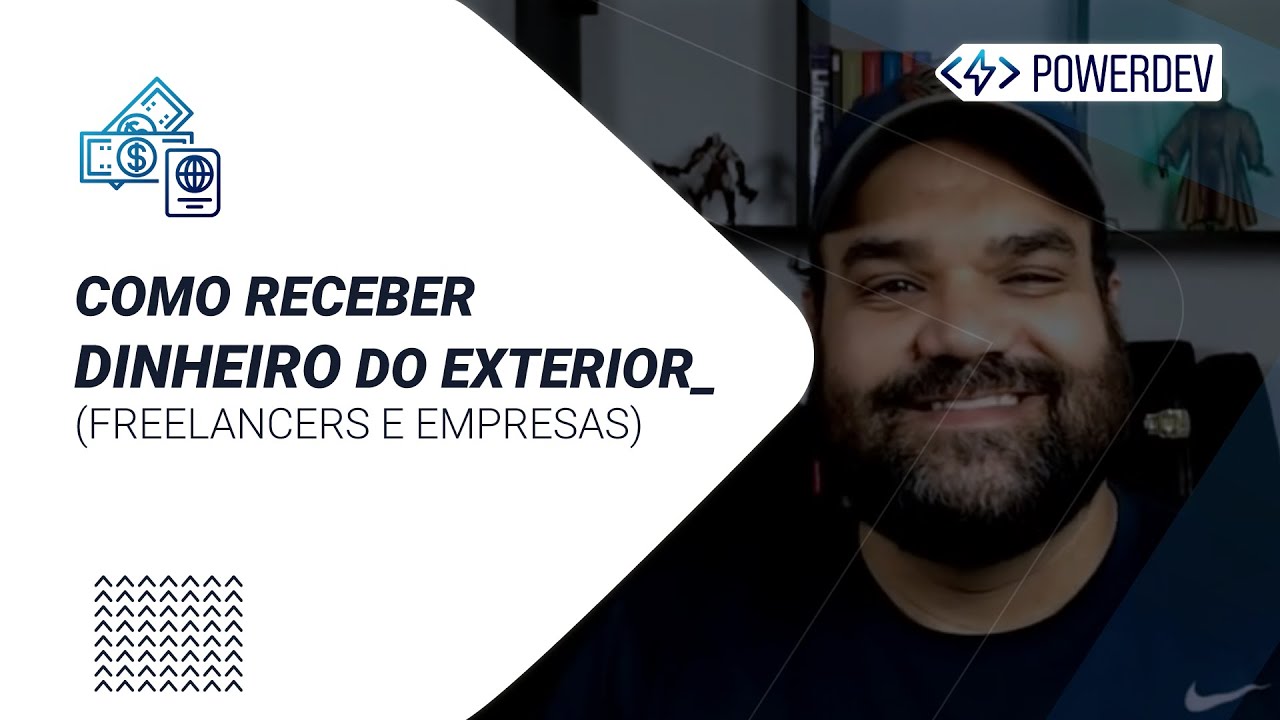 Como Receber Dinheiro do Exterior - Freelancers e empresas
