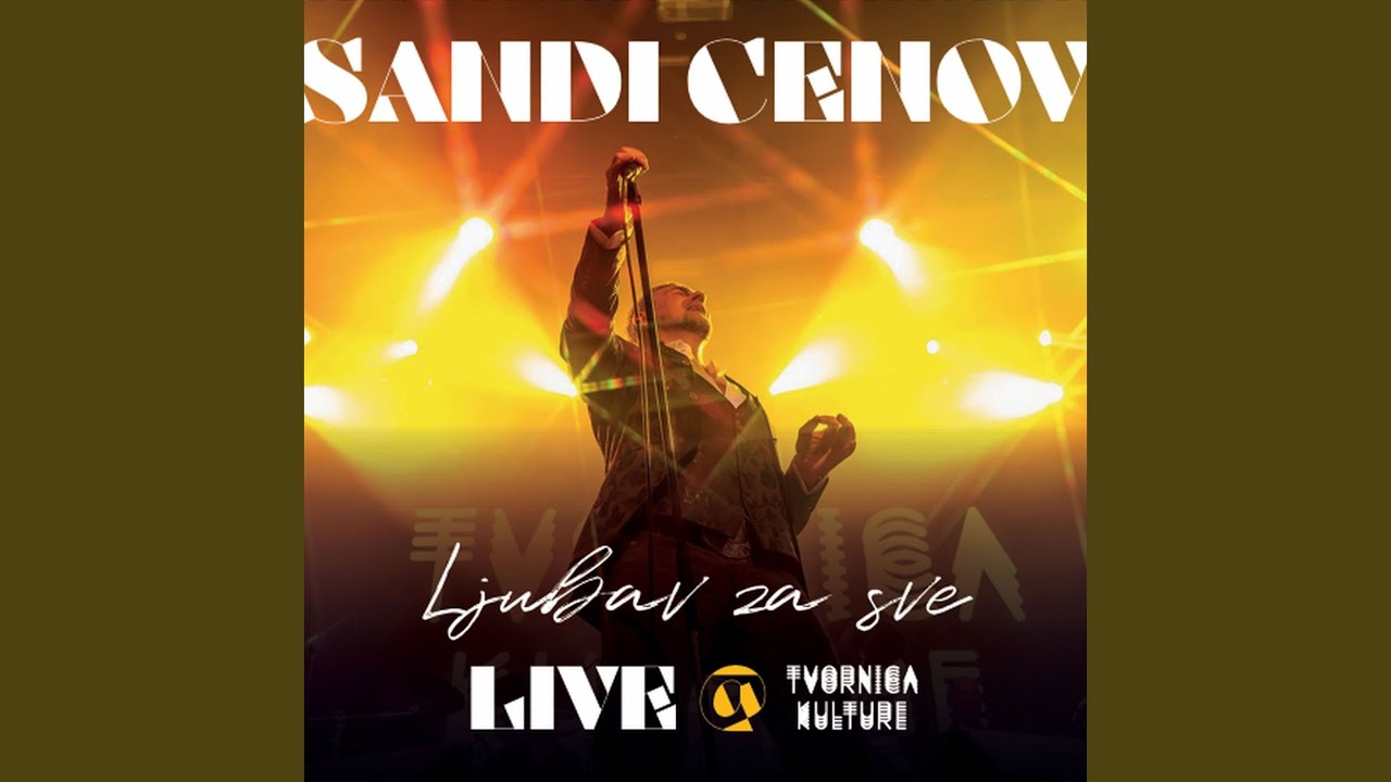 Pjevaj sve (Live @ Tvornica kulture)