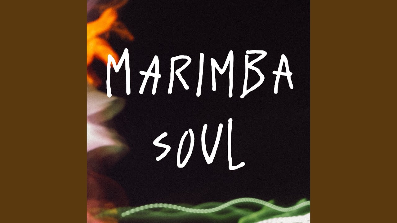 Marimba Soul