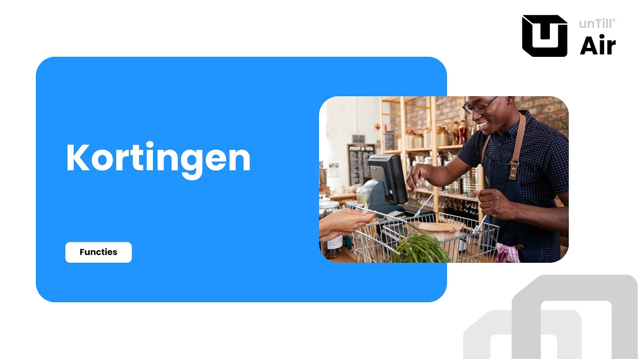 Kortingen instellen en gebruiken in unTill Air
