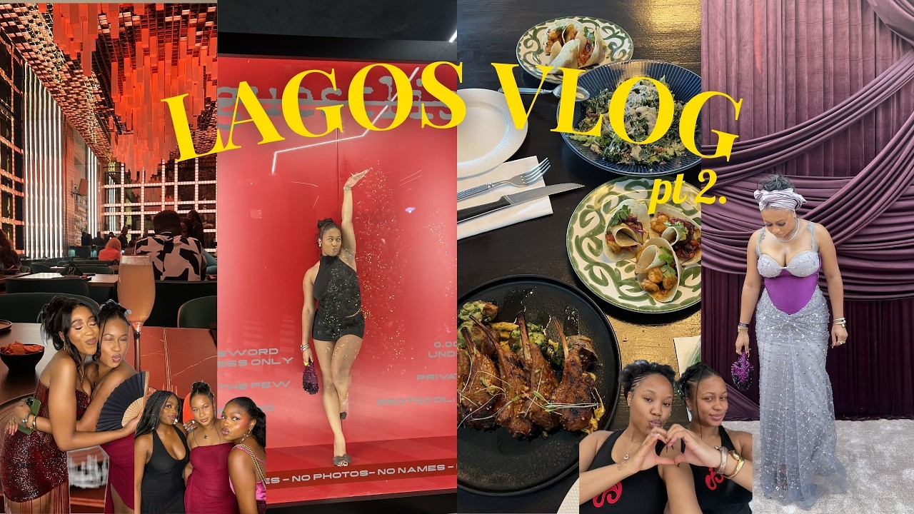 LAGOS VLOG PT 2| NIGERIAN WEDDING + RESTAURANTS + NIGHTLIFE + GIRLS NIGHT + HIGH SCHOOL REUNION