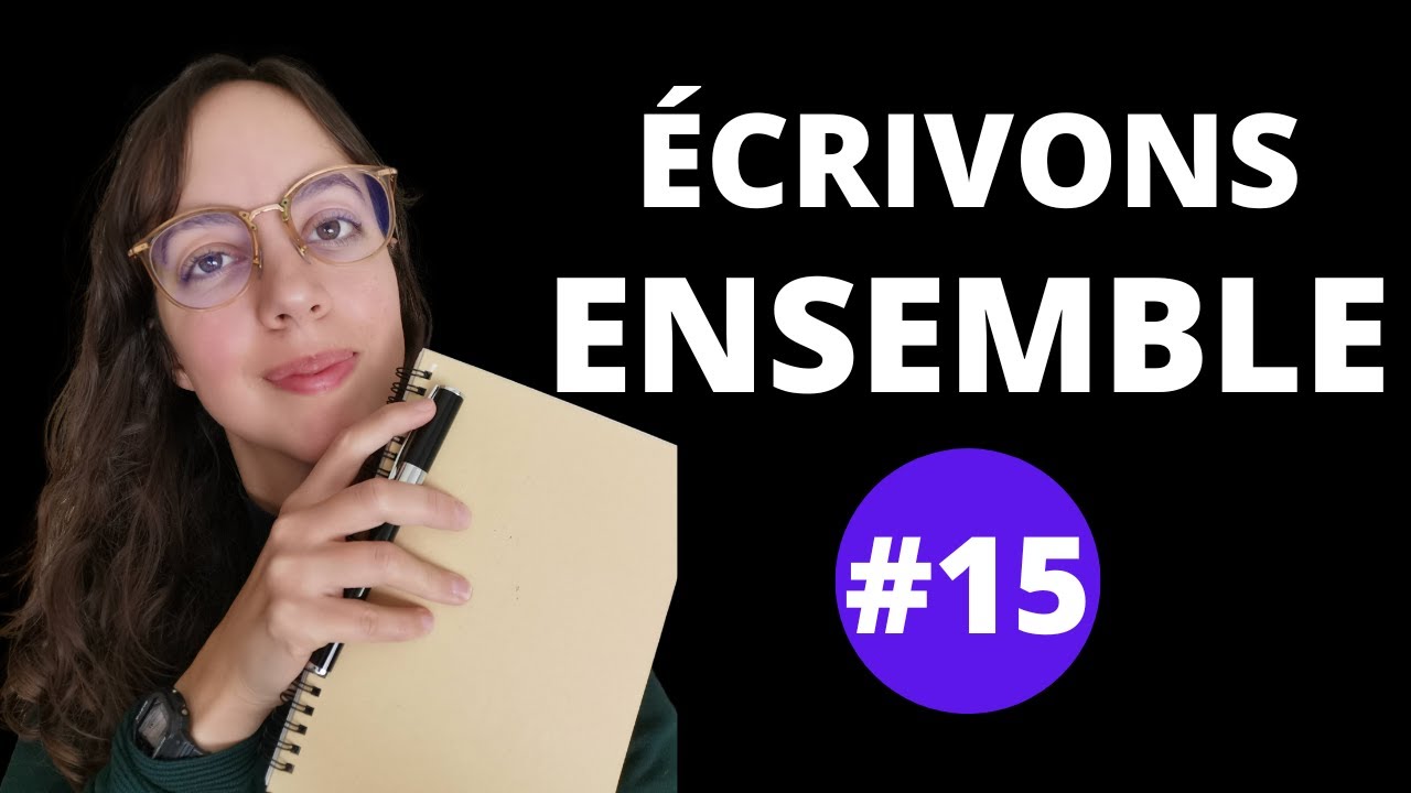 Trouver l'inspiration pour écrire un poème | Écrivons ensemble #15