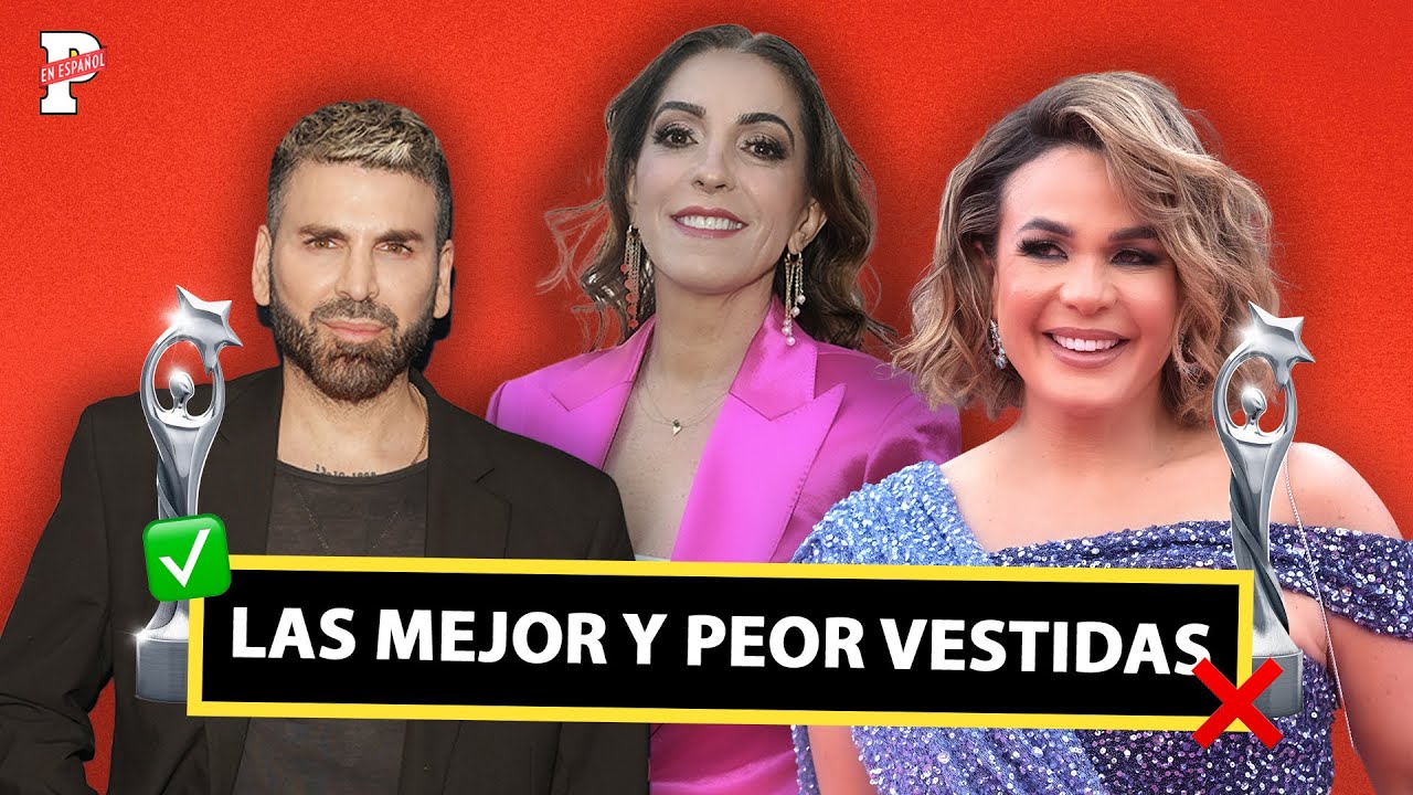 PREMIOS SOBERANO 2024: Las mejor y peor vestidas