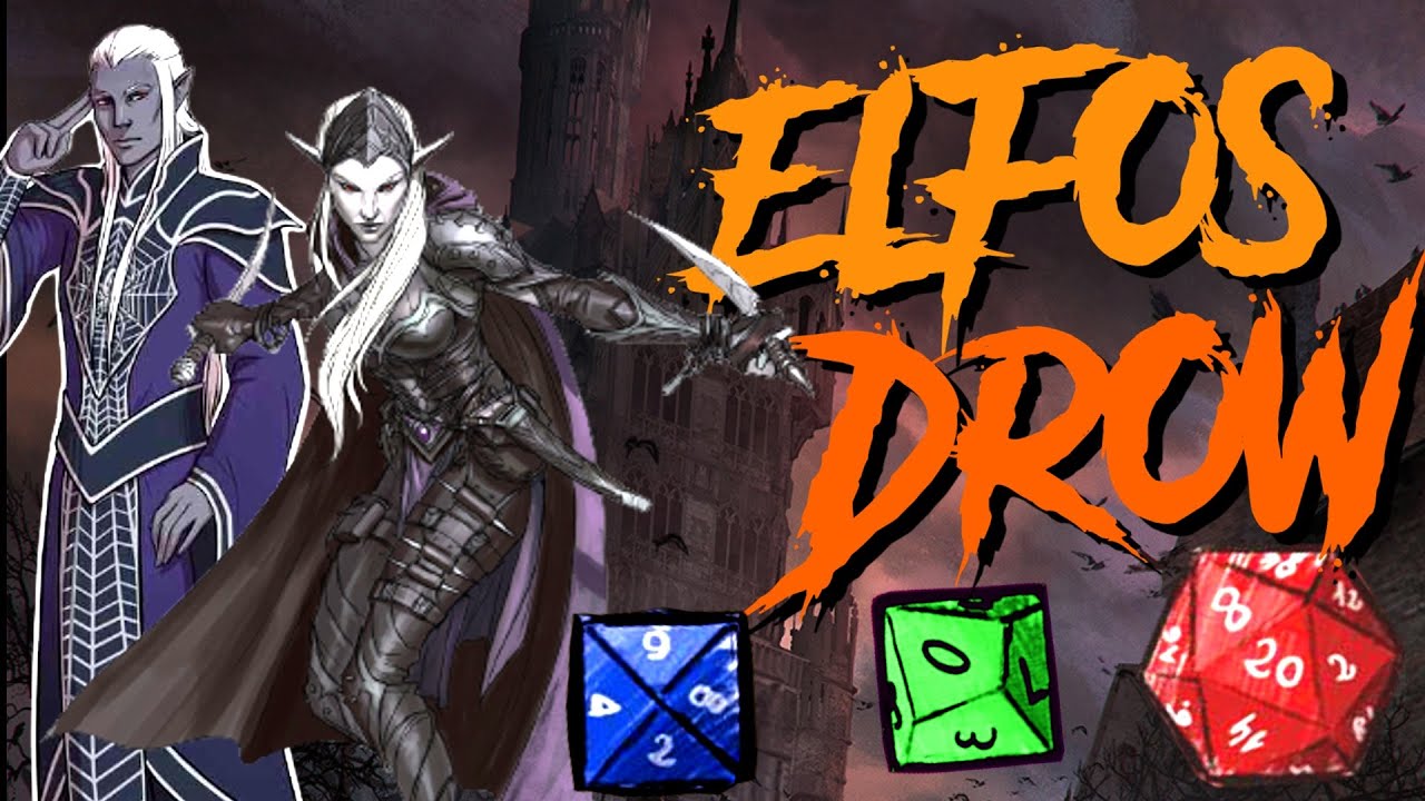 COMO JOGAR DE ELFO DROW NO D&D 5.0 ?