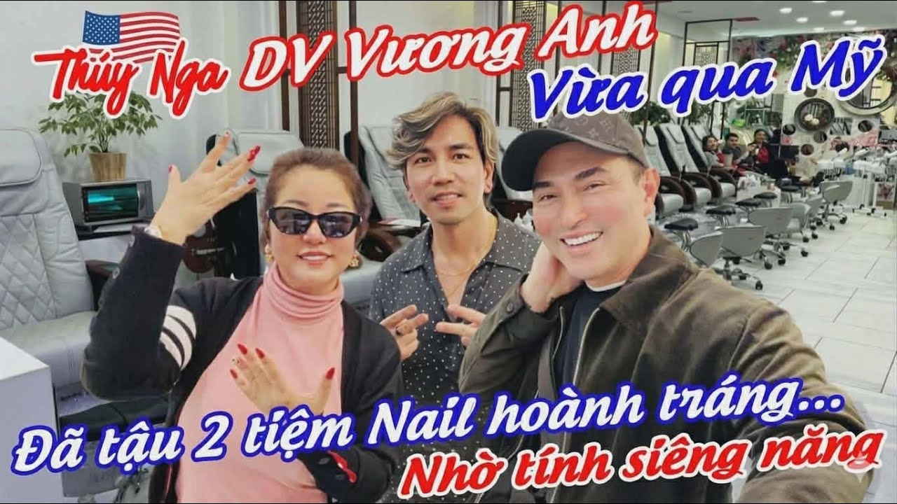 Diễn viên Vương Anh vừa qua Mỹ nhờ siêng năng.. tậu được 2 tiệm nail hoành tráng tại Virginia