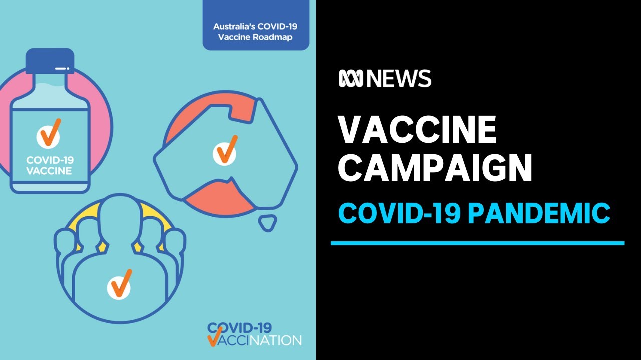 New advertising campaign encourages Australians to take up offer of COVID-19 vaccine | ABC News