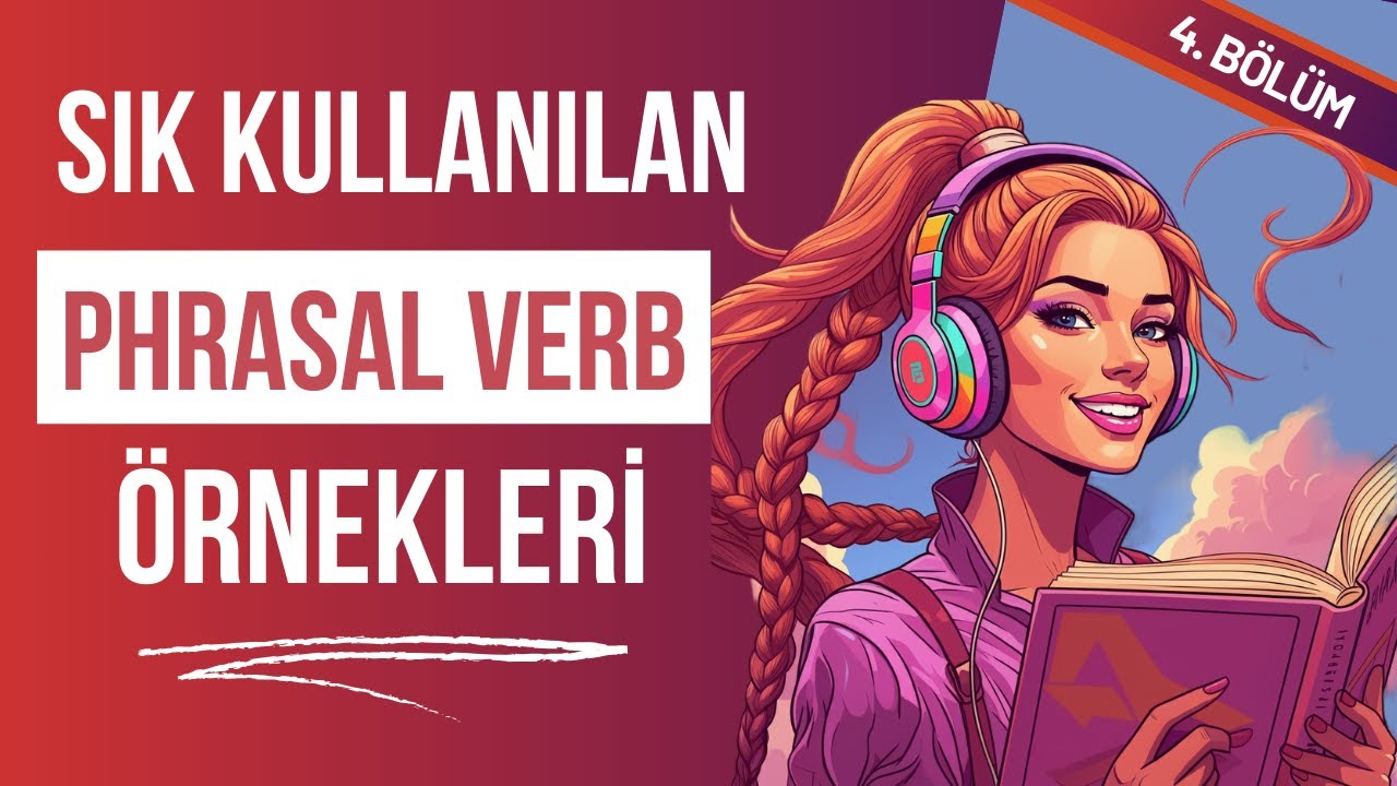 Sık Kullanılan Günlük Konuşma Phrasal Verb Örnekleri 🎯 4. Bölüm 🎬 Hızlı Kelime ve Cümle Öğren ✅✅