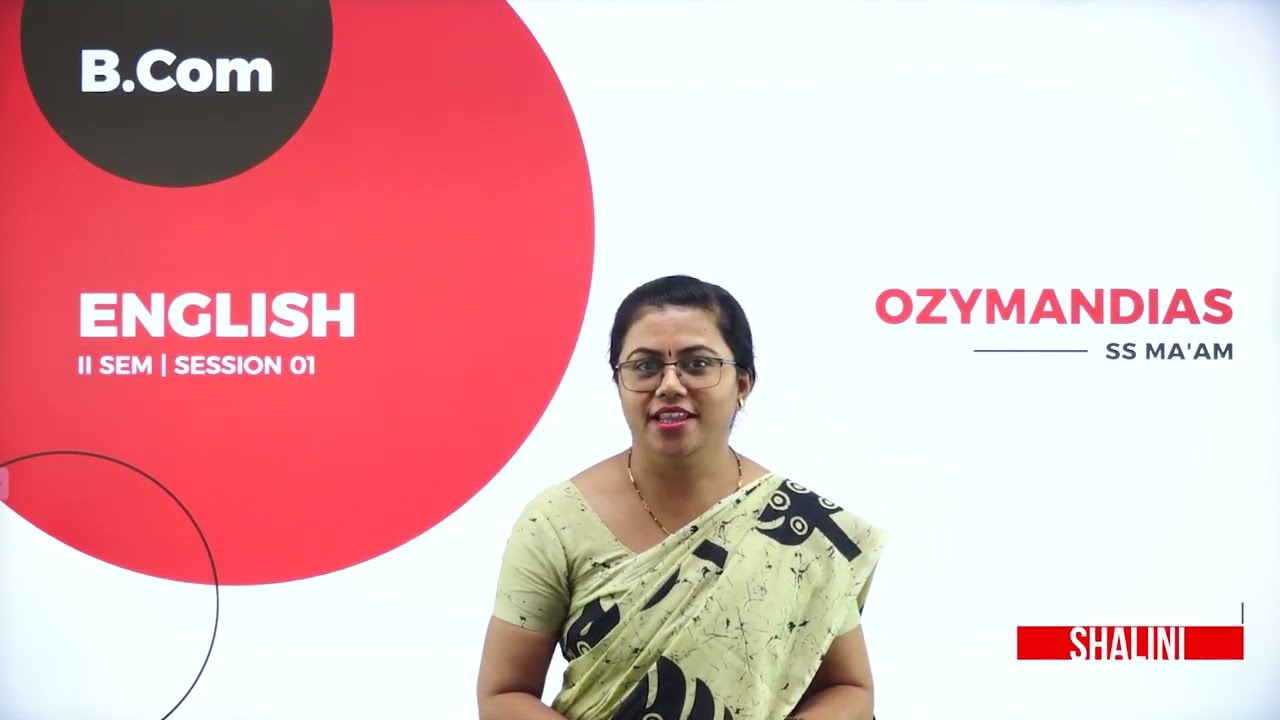 DAY 03 | ENGLISH | II SEM | B.COM | OZYMANDIAS | L1