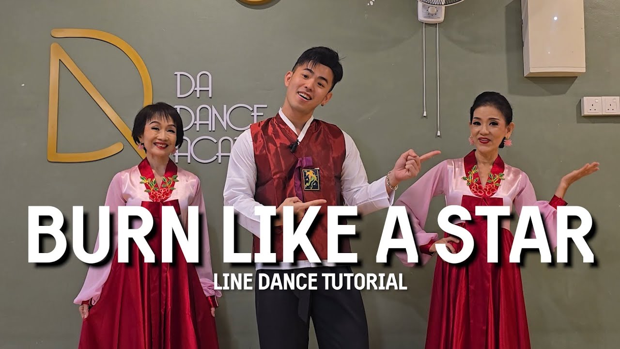 【Line Dance Tutorial】Burn Like A Star
