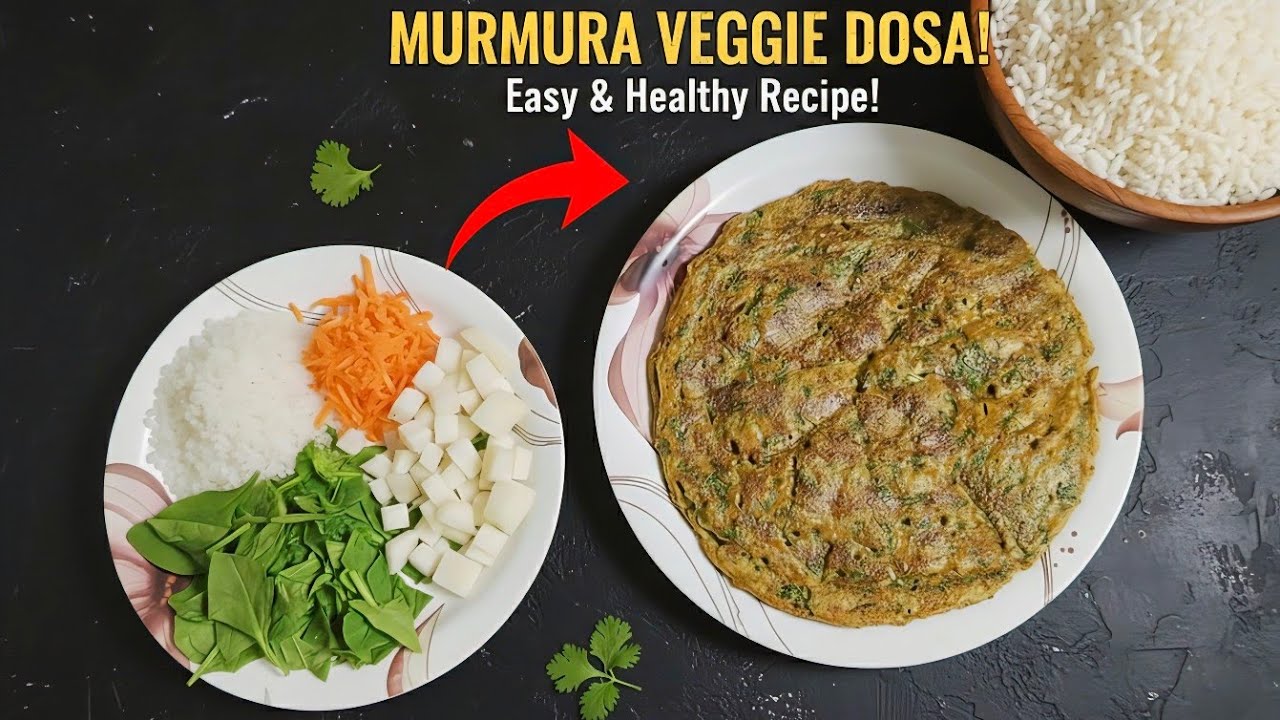 5-Minute Murmura Dosa 😍 Crispy & Healthy || Instant Murmura Dosa with Vegetables || uffed Rice Dosa