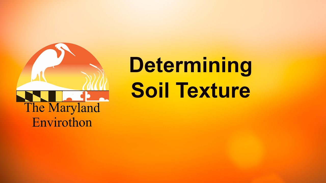 Determining Soil Texture