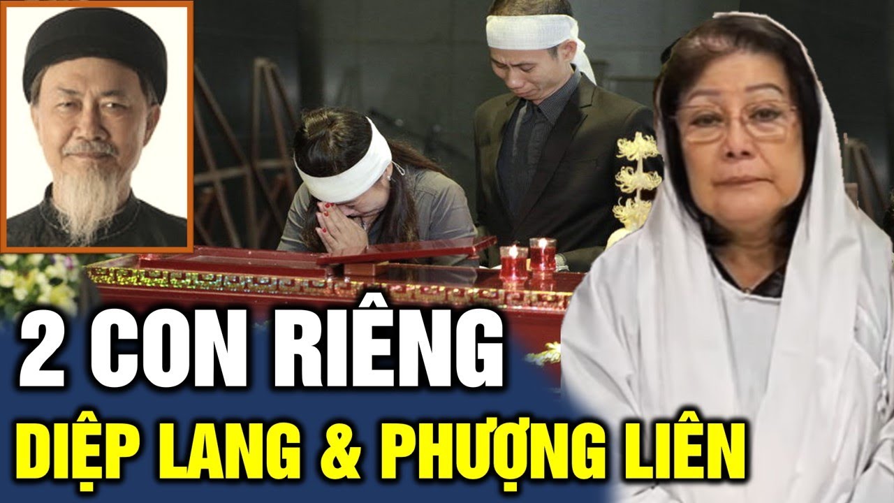 2 Người CON RIÊNG của Nghệ sĩ Diệp Lang và Phượng Liên xuất hiện trong đám tang - TIN GIẢI TRÍ