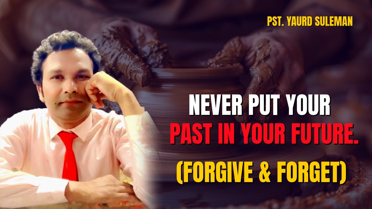 MOTIVATION MESSAGE BY: PST. YAURD SULEMAN, (NEVER PUT YOUR PAST IN YOUR FUTURE )