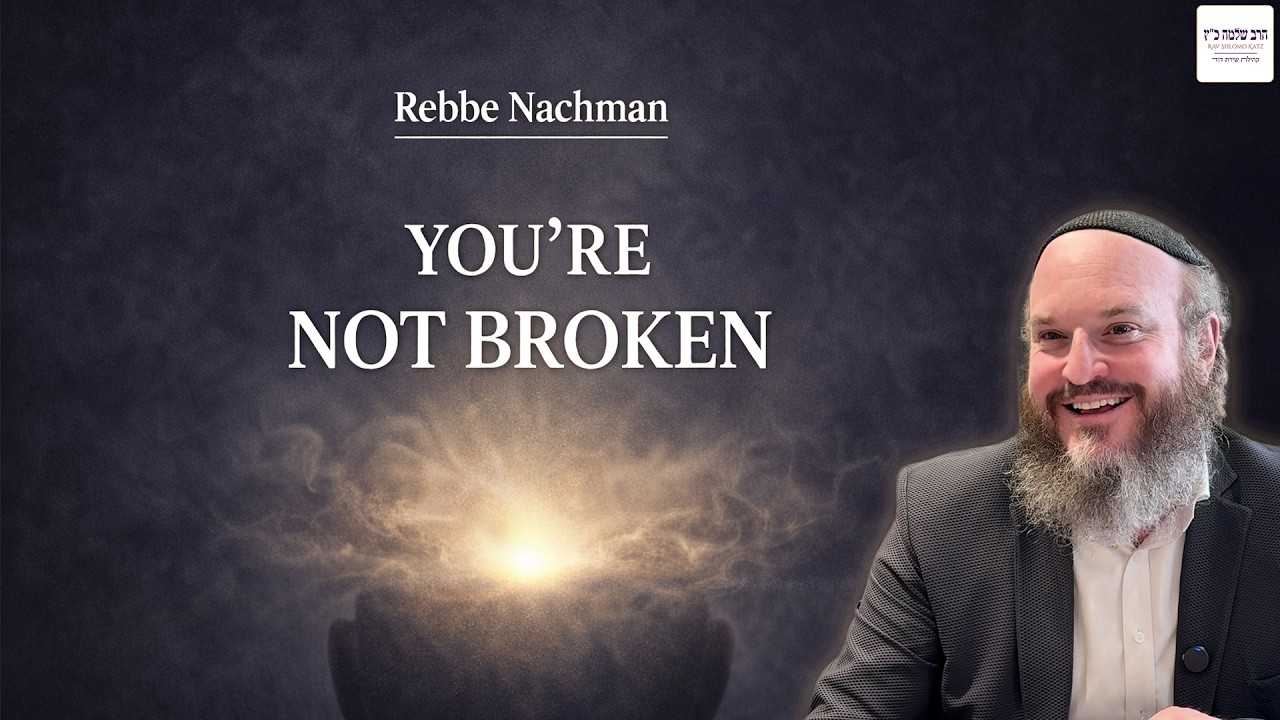 I’m Not the Only Crazy One | Rebbe Nachman's Treasure of Peace and Truth (1)