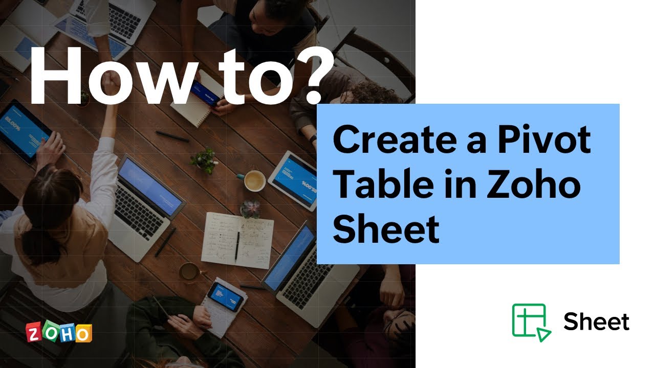 How to create a pivot table | Zoho Sheet