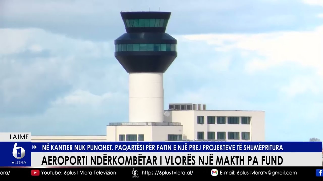 Aeroporti ndërkombëtar i Vlorës një makth. Paqartësi për fatin e një prej projekteve të shumëpritura