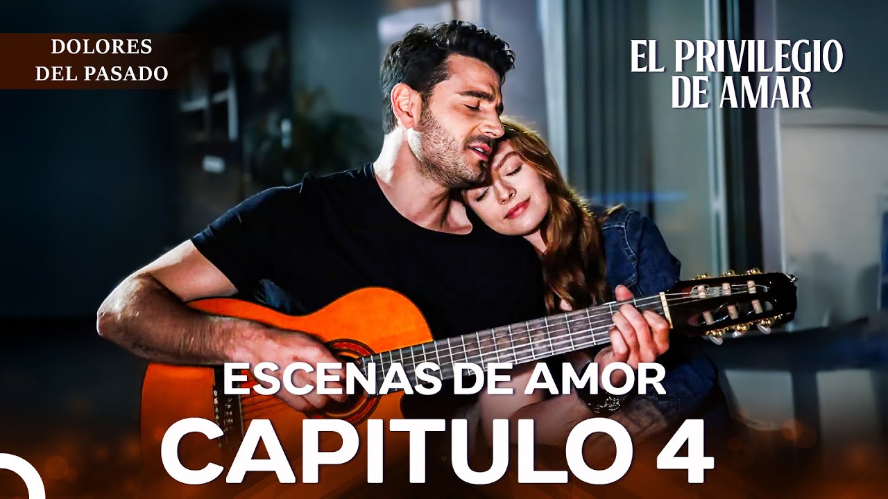 #El Privilegio De Amar Escenas De Amor Capítulo 4 | Dolores Del Pasado