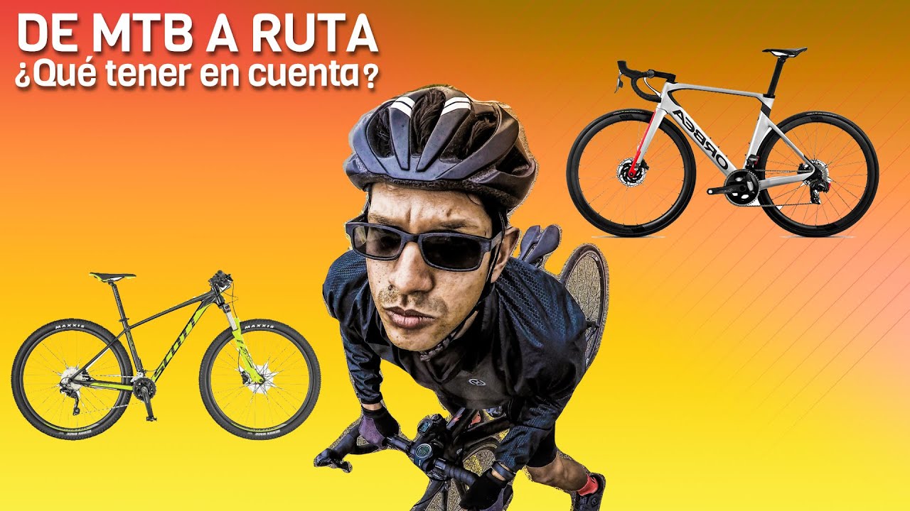 El paso de MTB a RUTA ¿Que se debe tener en cuenta en ese cambio?