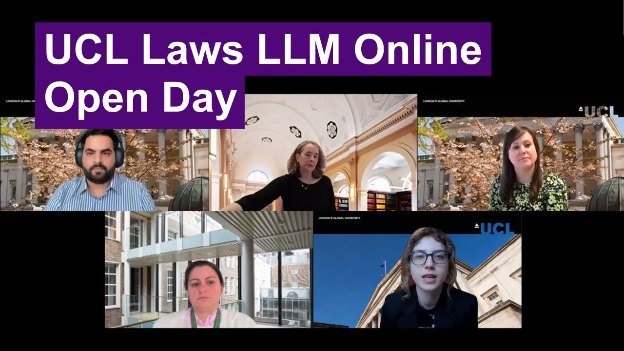 UCL Laws LLM (Master of Laws) Online Open Day - 21 February 2024