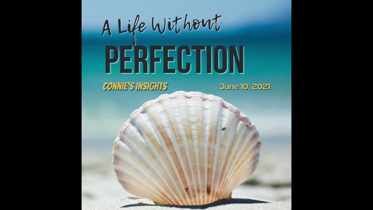 A Life Without Perfection
