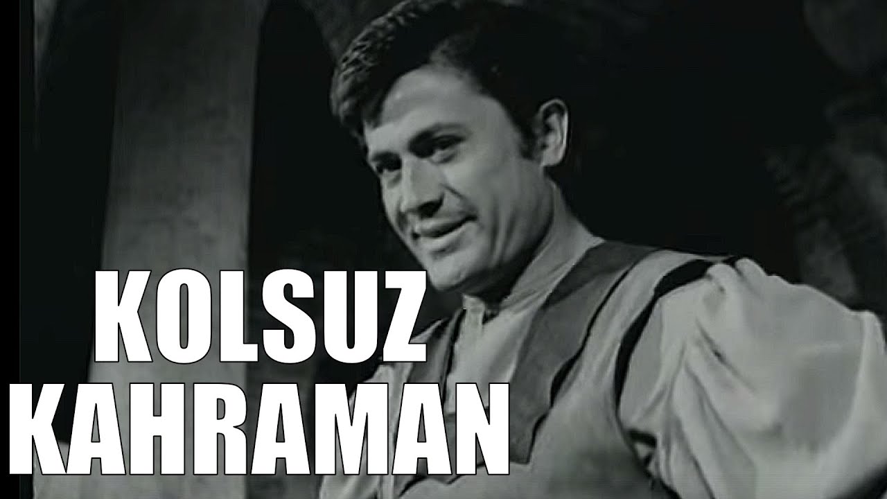 Kolsuz Kahraman - Türk Filmi