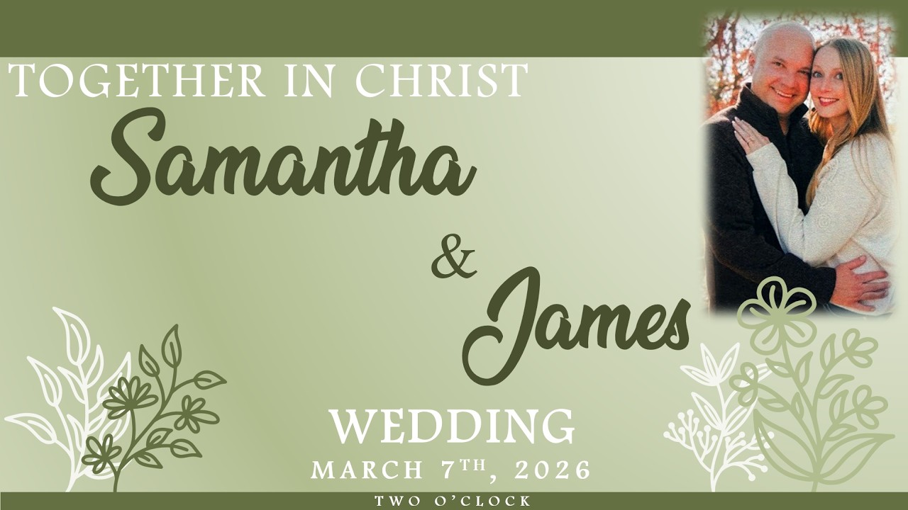 Grace Lutheran Church - 03/07/2026 - James & Samantha Wedding
