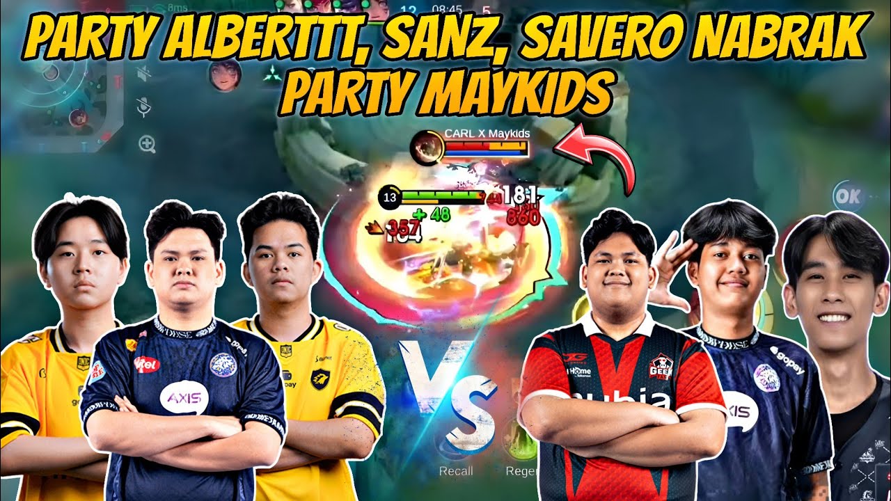 Match seru!! Party Alberttt NABRAK Party MAYKIDS - Mobile Legends