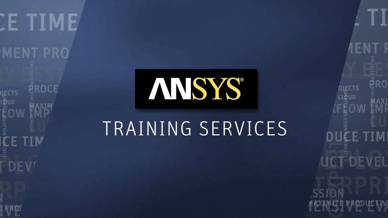 ANSYS Training Overview
