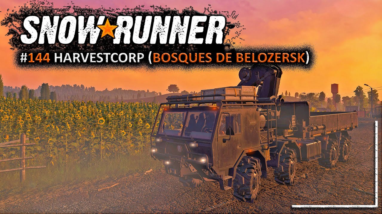 🔴 LIVE SNOWRUNNER  #144 - HARVESTCORP  |  BOSQUES DE BELOZERSK