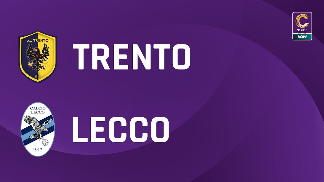 Trento - Lecco 1-1 | Gli Highlights