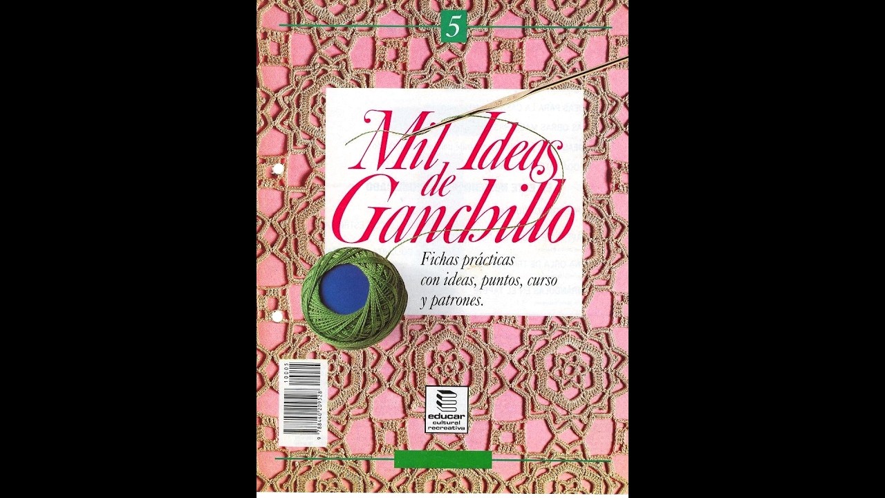 Mil Ideas de ganchillo Pattern book in spanish