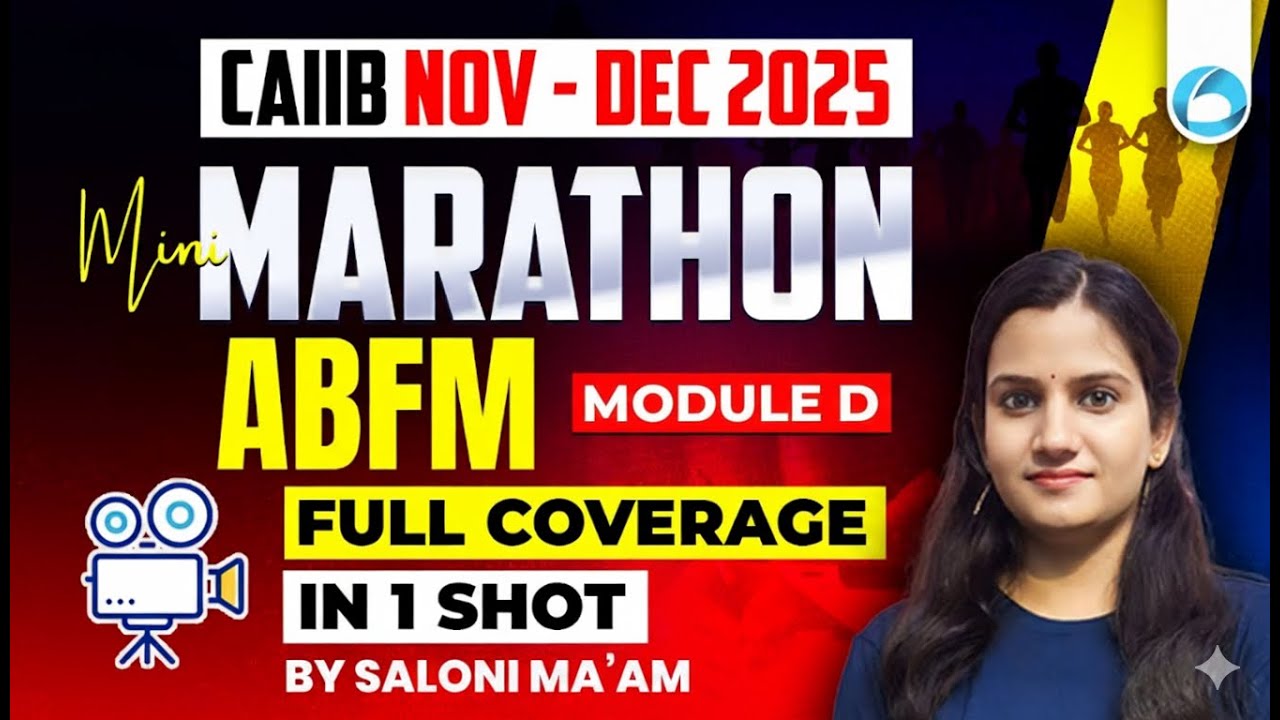 CAIIB ABFM Mini MARATHON Module D FULL Coverage | CAIIB Nov Dec 2025 | CAIIB English Medium
