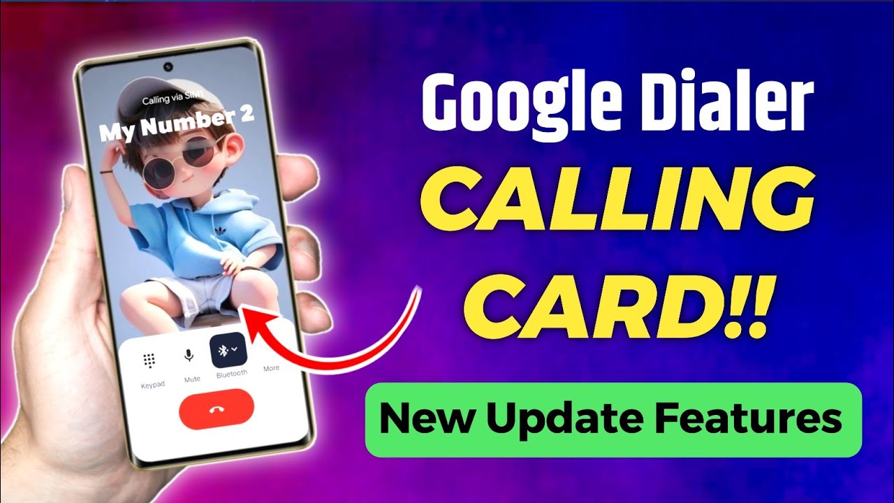 Google Dialer New Update 🔥 Full Screen Calling Card Feature Explained