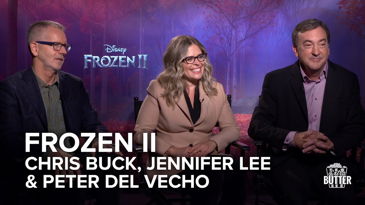 Frozen 2: Interview with Filmmakers Chris Buck, Jennifer Lee & Peter Del Vecho | Extra Butter