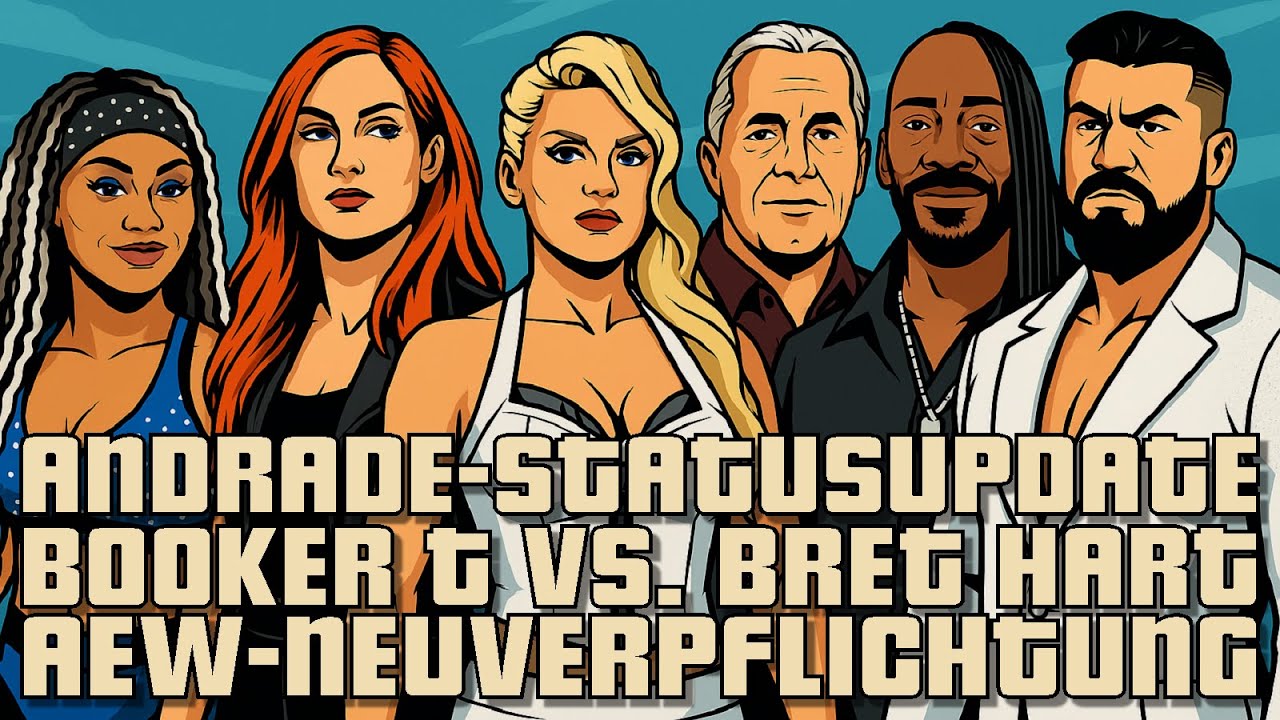 Update zu Andrade, Booker T kritisiert Bret Hart, Lacey Evans vs. Becky Lynch, AEW-Neuverpflichtung