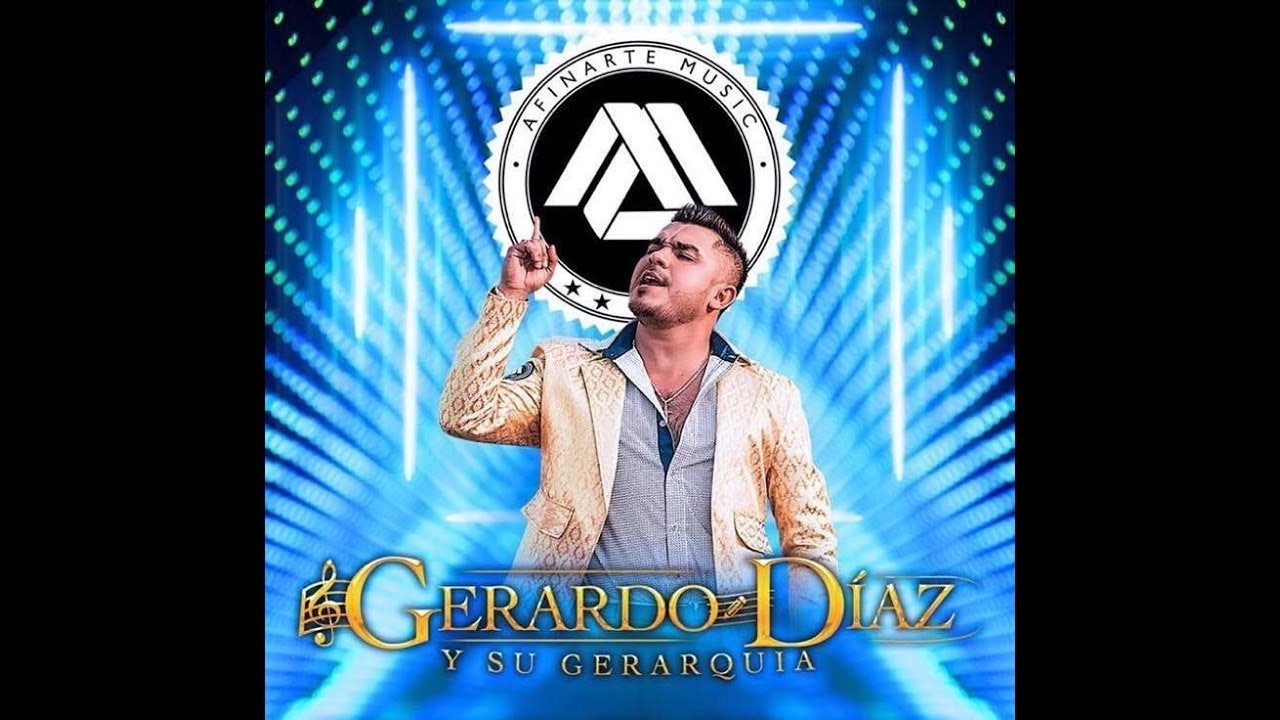 Gerardo Diaz-Gerarquia Mix