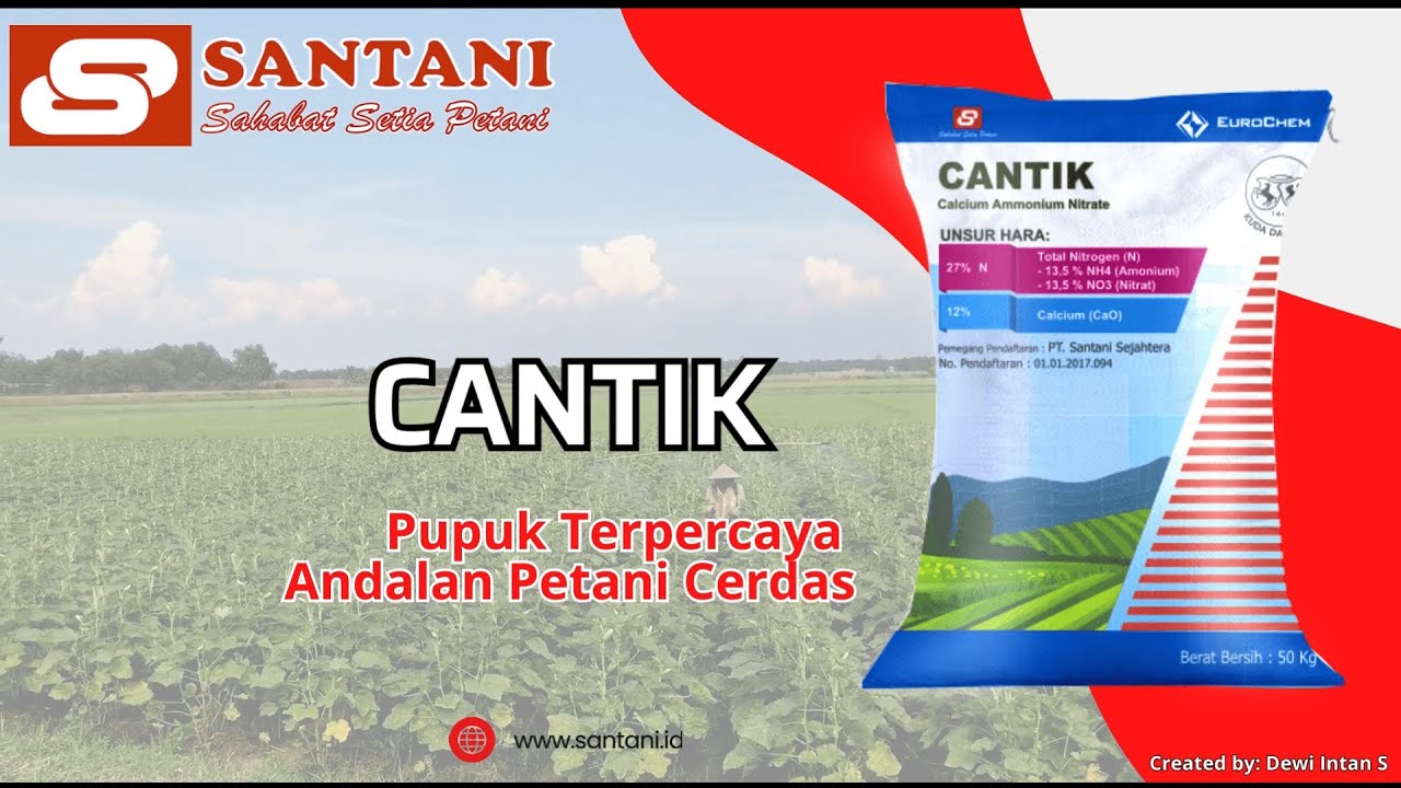 PRODUCT PROFILE PUPUK CANTIK PT SANTANI