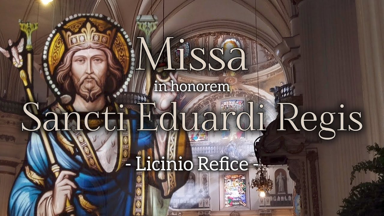 Missa Sancti Eduardi Regis - Licinio Refice