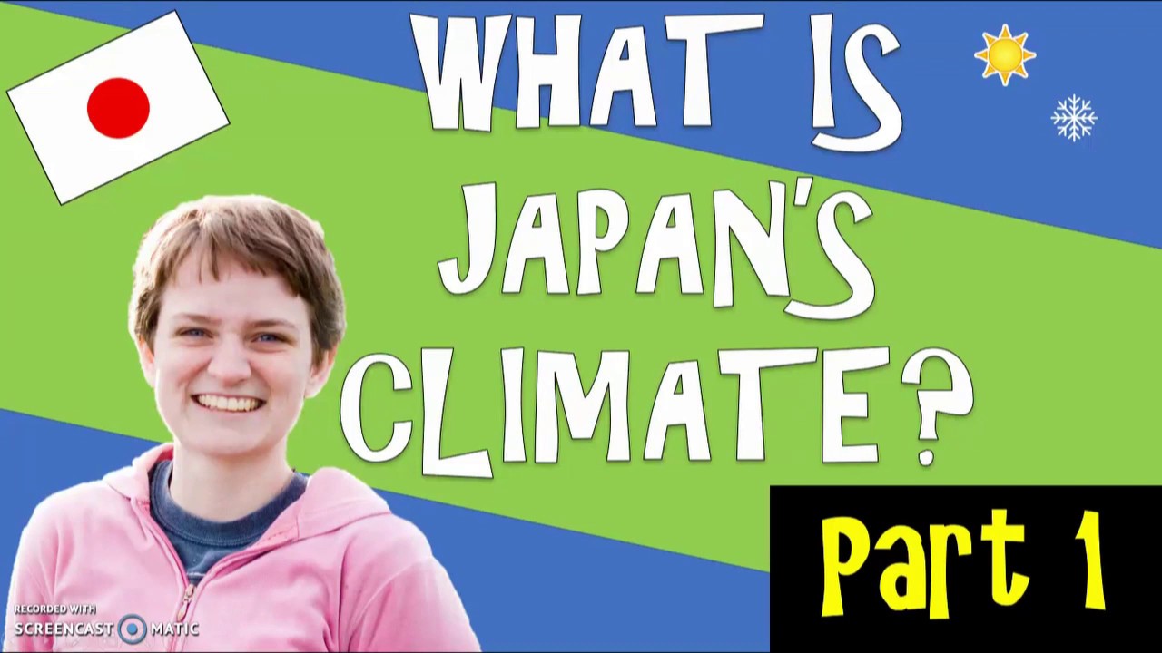 What is Japan's Climate 1