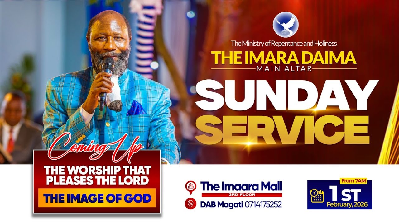 1ST FEBRUARY 2026-IMARA DAIMA SUNDAY SERVICE