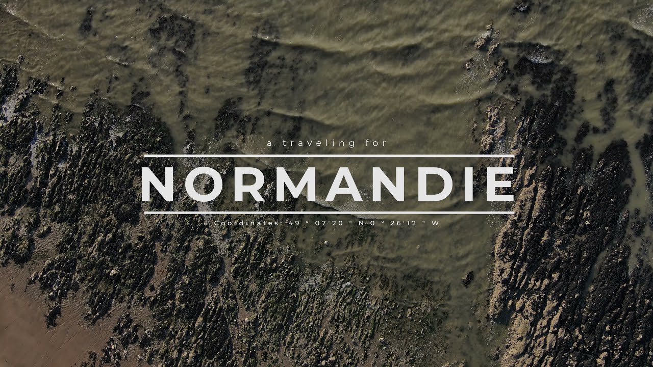 A traveling for Normandie 4k (Un viaje por Normandia)